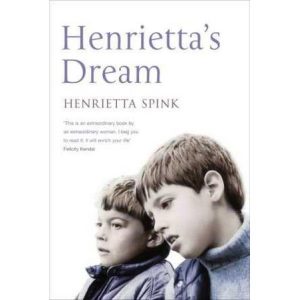 Henrietta's Dream: A Mother's Search for a Better Life for Henry and Freddie